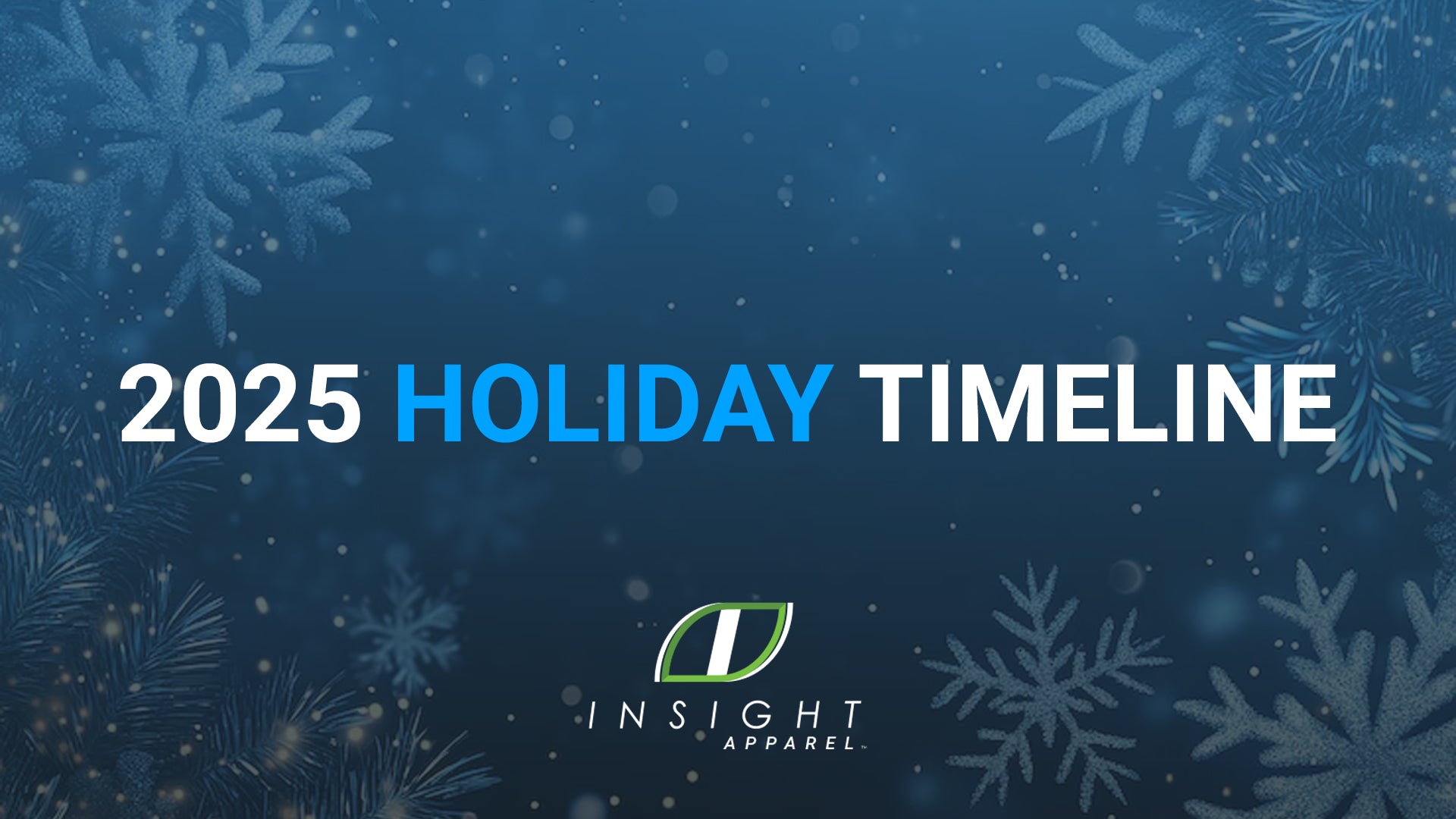 2025 Holiday Timeline